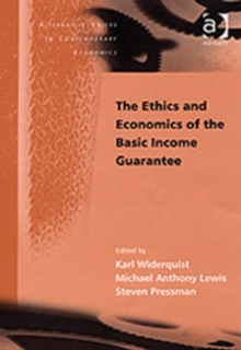 Image for The Ethics and Economics of the Basic Income Guarantee
