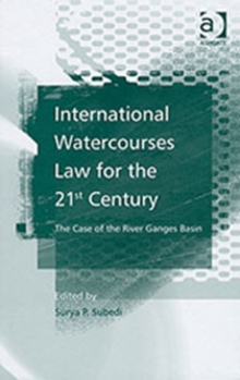 International Watercourses Law for the 21st Century