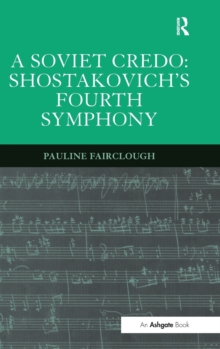 Image for A Soviet credo - Shostakovich's fourth symphony