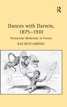 Dances with Darwin, 1875-1910