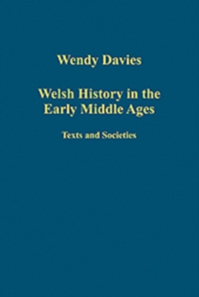 Welsh History in the Early Middle Ages