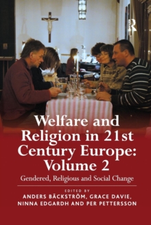 Welfare and Religion in 21st Century Europe