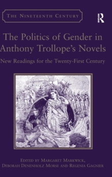 Politics of Gender in Anthony Trollope's Novels