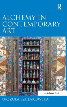 Alchemy in Contemporary Art