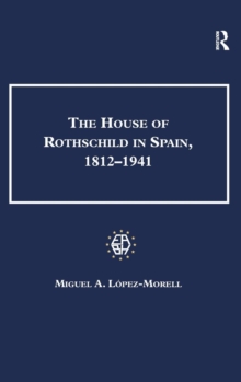 House of Rothschild in Spain, 1812-1941