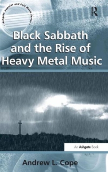 Image for Black Sabbath and the rise of heavy metal music