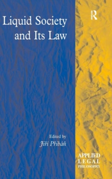 Image for Liquid society and its law