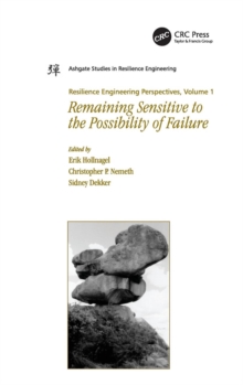 Resilience Engineering Perspectives, Volume 1