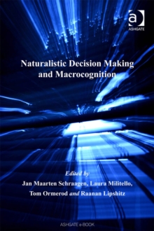Image for Naturalistic decision making and macrocognition
