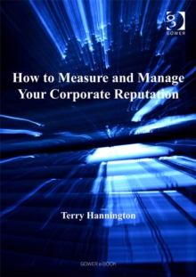 Image for How to measure and manage your corporate reputation