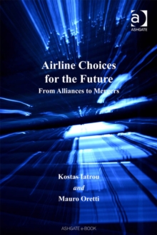 Image for Airline choices for the future: from alliances to mergers