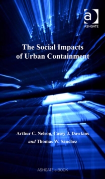 Image for The social impacts of urban containment