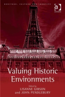 Image for Valuing historic environments