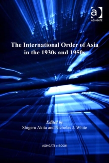 Image for The international order of Asia in the 1930s and 1950s