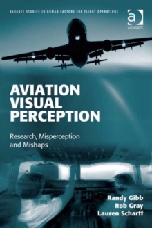 Image for Aviation visual perception: research, misperception and mishaps