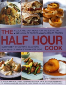 Image for The half hour cook  : quick and easy meals for the busy cook