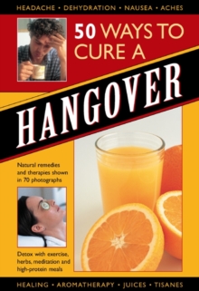 Image for 50 natural ways to relieve a hangover