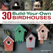 Image for 30 Build Your Own Birdhouses