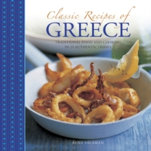 Image for Classic recipes of Greece  : traditional food and cooking in 25 authentic dishes