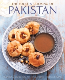Image for The food & cooking of Pakistan  : traditional dishes from the home kitchen