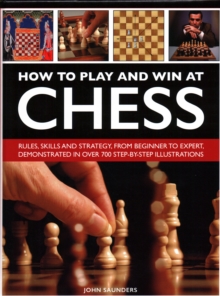 Image for How to Play and Win at Chess