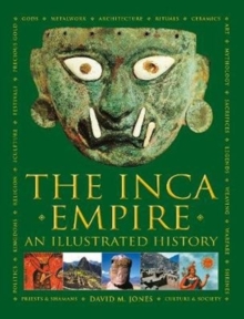 Image for The Inca empire  : an illustrated history