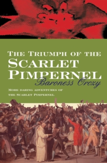Image for The triumph of the Scarlet Pimpernel
