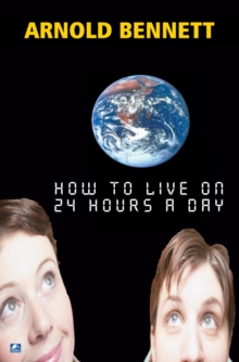 Image for How To Live On 24 Hours A Day
