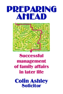Image for Preparing Ahead - Successful Management of Family Affairs in Later Life
