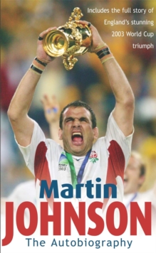 Image for Martin Johnson  : the autobiography