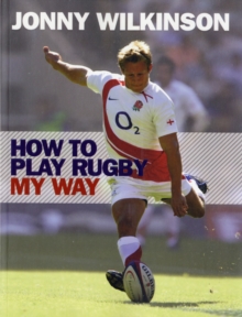 Image for How to play rugby my way