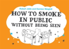 Image for How to smoke in public without being seen