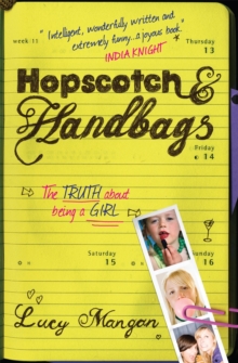 Image for Hopscotch & handbags  : the truth about being a girl