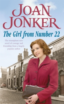 The Girl From Number 22: A heart-warming saga of friendship, love and community