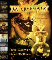 Image for MirrorMask  : the illustrated film script of the motion picture from the Jim Henson Company