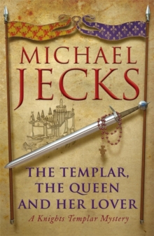 Image for The Templar, the Queen and her lover