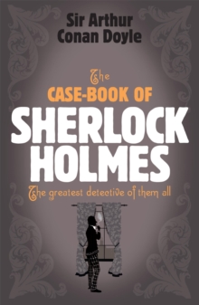 Image for Sherlock Holmes: The Case-Book of Sherlock Holmes (Sherlock Complete Set 9)