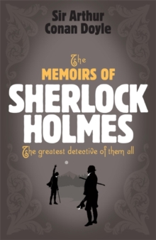 Image for Sherlock Holmes: The Memoirs of Sherlock Holmes (Sherlock Complete Set 4)
