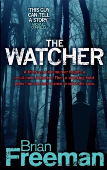 The Watcher (Jonathan Stride Book 4): A fast-paced Minnesota murder mystery