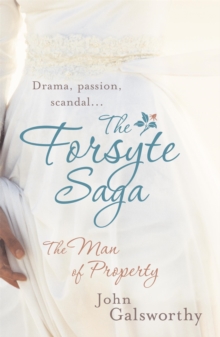 Image for The Forsyte Saga 1: The Man of Property