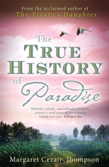 True History of Paradise