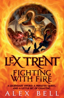 Image for Lex Trent  : fighting with fire
