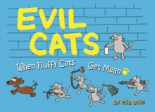 Image for Evil cats  : when fluffy cats get mean
