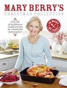Image for Mary Berry's Christmas collection : over 100 of my fabulous recipes and tips for a hassle-free festive season