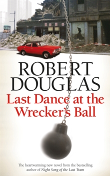 Image for Last Dance at the Wrecker's Ball