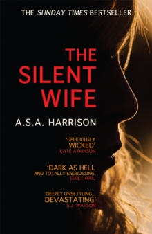 Image for The Silent Wife: The gripping bestselling novel of betrayal, revenge and murder…
