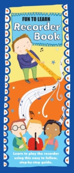 Recorder Book: Fun to Learn