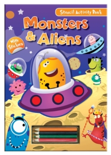 Image for Activity Stencil Books - Monsters & Aliens : Colouring & Activity