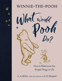 Image for What would Pooh do?  : how to rediscover the simple things in life