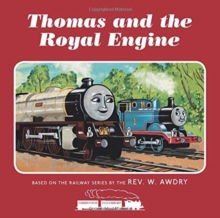 Image for Thomas & Friends: Thomas and the Royal Engine